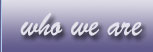 Who We Are